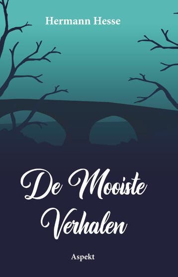 De Mooiste Verhalen | Hermann Hesse | Nieuw, Boeken, Verzenden, Nieuw, Hermann Hesse