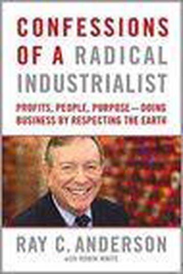 Confessions Of A Radical Industrialist 9780312543495, Verzenden, Ray Anderson