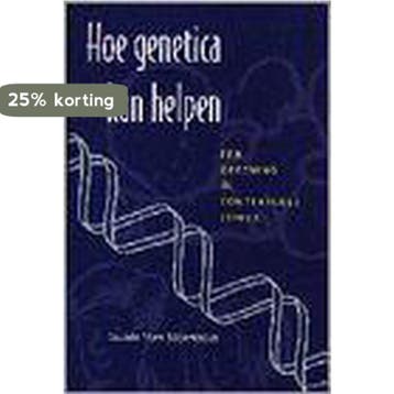 Hoe genetica kan helpen. oef. in contextuele ethiek, Boeken, Verzenden, Gelezen, G. van Steendam