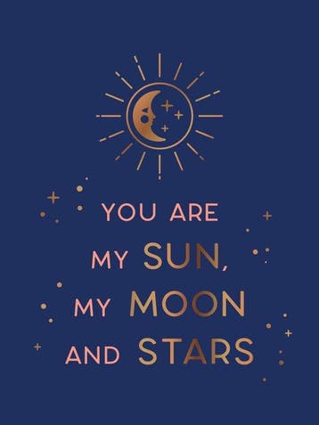 You Are My Sun, My Moon and Stars 9781800074187, Verzenden, Zo goed als nieuw, Summersdale Publishers