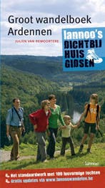 Groot wandelboek Ardennen / DICHT BIJ HUIS 9789020975772, Verzenden, J. van Remoortere
