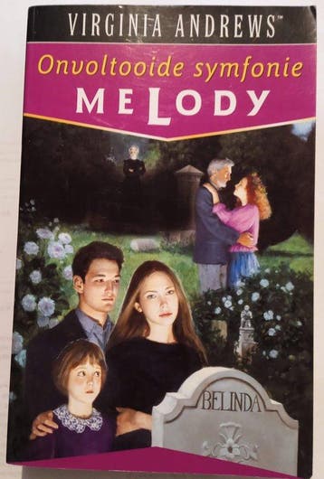 Onvoltooide symfonie / Melody / 3 9789032507947, Boeken, Sprookjes en Fabels, Verzenden, Zo goed als nieuw, Virginia Andrews