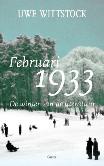 Februari 1933 9789464520484 Uwe Wittstock, Verzenden, Zo goed als nieuw, Uwe Wittstock