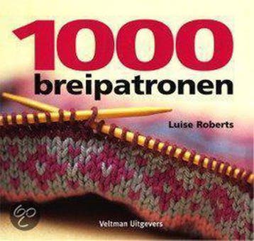 1000 breipatronen 9789059203082 L. Roberts, Boeken, Verzenden, Zo goed als nieuw, L. Roberts