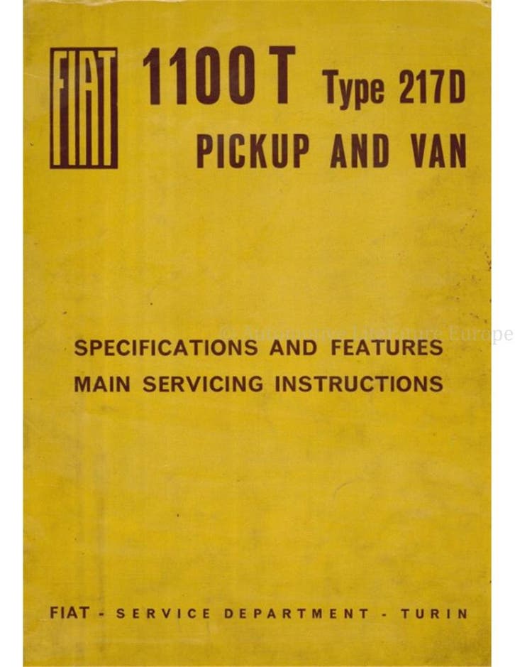 1963 FIAT 1100T (TYPE 217D) PICKUP | VAN WERKPLAATSHANDBOEK, Autos : Divers, Modes d'emploi & Notices d'utilisation