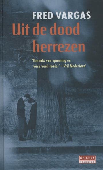 Uit de dood herrezen 9789044516395 Fred Vargas, Verzenden, Gelezen, Fred Vargas