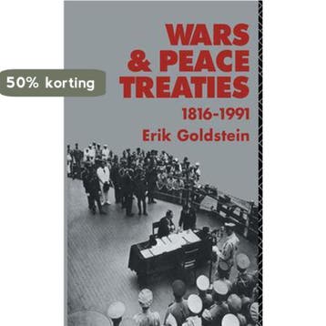 Wars and Peace Treaties 9780415078221 Erik Goldstein, Verzenden, Erik Goldstein