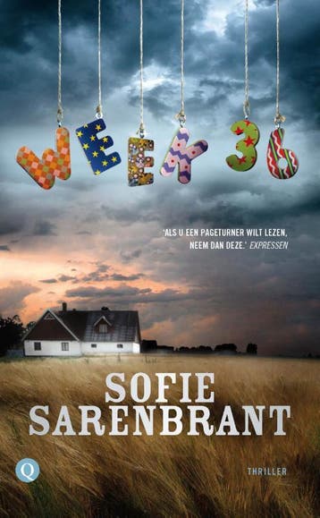 Week 36 9789021447438 Sofie Sarenbrant, Verzenden, Sofie Sarenbrant