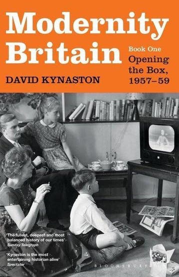 Modernity Britain Openin The Box 1957-59 9780747588931, Verzenden, David Kynaston