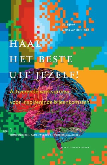 Haal het beste uit jezelf! / Deel 1 communiceren,, Livres, Livres d'étude & Cours, Verzenden, Lia Bijkerk