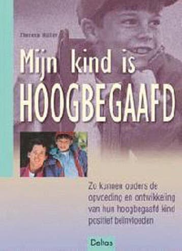 Mijn kind is hoogbegaafd 9789024380046 Th. Muller, Verzenden, Gelezen, Th. Muller