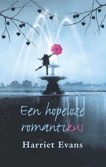 Een hopeloze romantikus 9789047501442 H. Evans, Verzenden, Zo goed als nieuw, H. Evans