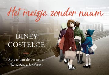 Het meisje zonder naam / Dwarsligger / 686 9789049807955, Verzenden, Diney Costeloe