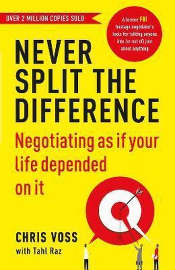 Never Split the Difference 9781847941497 Chris Voss, Verzenden, Zo goed als nieuw, Chris Voss