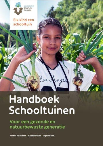Alliantie Schooltuinen - Handboek Schooltuinen 9789090383941, Verzenden, Zo goed als nieuw, Rutenfrans