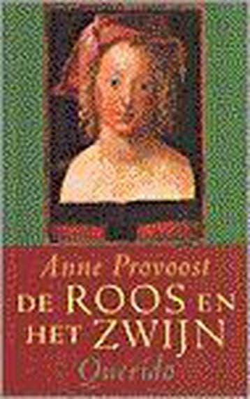 De roos en het zwijn 9789021478647 Anne Provoost, Verzenden, Gelezen, Anne Provoost