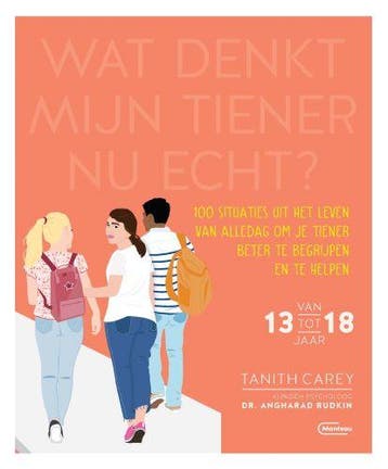 Wat denkt mijn tiener nu echt? 9789022338094, Verzenden, Zo goed als nieuw, Tanith Carey & Dr Angharad Rudkin