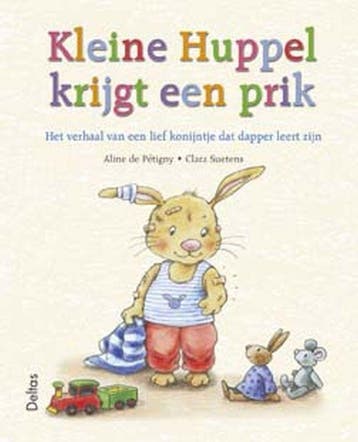 Kleine Huppel krijgt een prik 9789044700626 A. de Petigny, Boeken, Verzenden, Gelezen, A. de Petigny