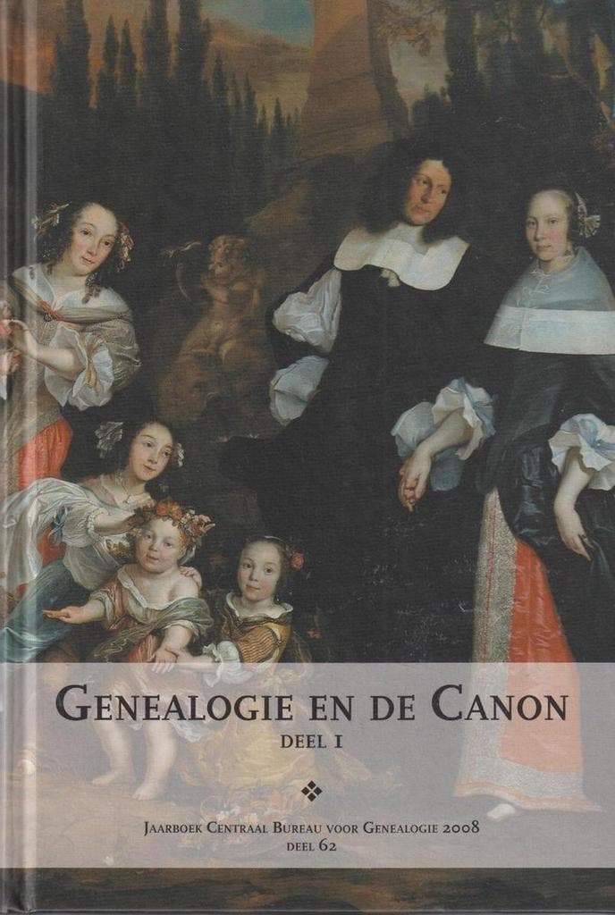 Genealogie en de Canon, deel 1 9789058020673, Boeken, Geschiedenis | Wereld, Gelezen, Verzenden