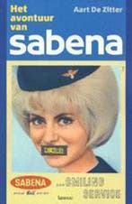 Het avontuur van Sabena 9789020948264 A. de Zitter, Verzenden, A. de Zitter