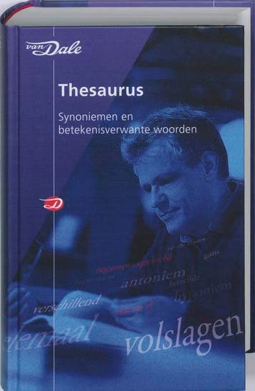 Van Dale thesaurus synoniemen en betekenisverwante woorden /, Boeken, Verzenden, Zo goed als nieuw, Nederlands