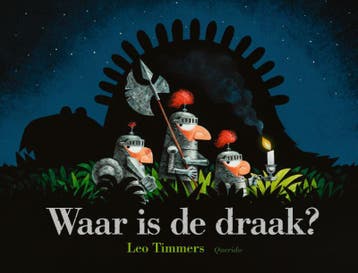 Waar is de draak? 9789045124049 Leo Timmers, Boeken, Verzenden, Gelezen, Leo Timmers