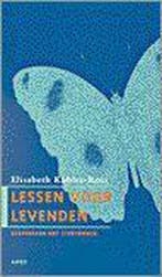 Lessen voor levenden 9789026315183 Elisabeth Kubler-Ross, Livres, Psychologie, Verzenden, Elisabeth Kubler-Ross
