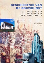 Geschiedenis van de bouwkunst 9789021290836 W.J. van Heuvel, Boeken, Verzenden, Gelezen, W.J. van Heuvel