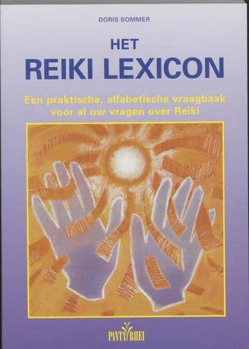 Het Reiki lexicon - Doris Sommer - 9789073207974 - Paperback, Verzenden