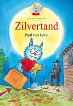 Zilvertand / Dolfje Weerwolfje / 3 9789025855710, Verzenden, Paul van Loon