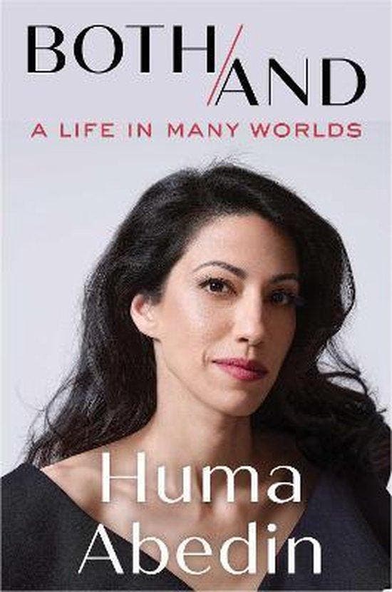 Both/And 9781398511743 Huma Abedin, Livres, Langue | Anglais, Envoi