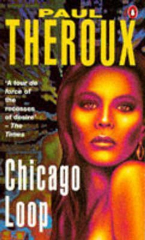 Chicago Loop - Theroux, Boeken, Overige Boeken, Verzenden