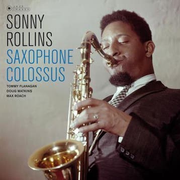 Sonny Rollins - Saxophone Colossus, Verzenden