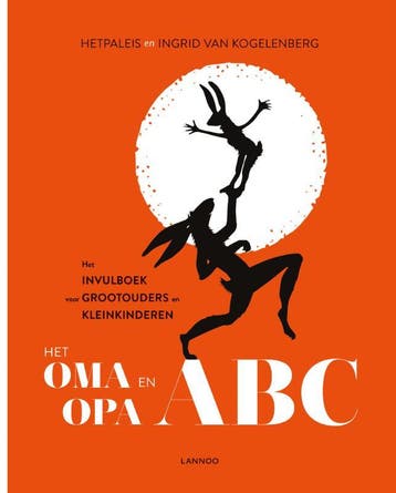 Het oma en opa ABC 9789401435314 Sophie Tijhuis, Verzenden, Zo goed als nieuw, Sophie Tijhuis