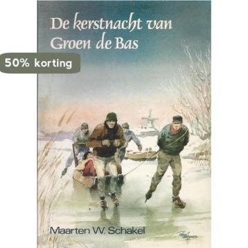 KERSTNACHT VAN GROEN DE BAS, DE 9789061401629 SCHAKEL, Verzenden, SCHAKEL