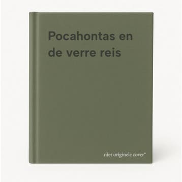 Pocahontas en de verre reis 9789054285434, Verzenden, Gelezen