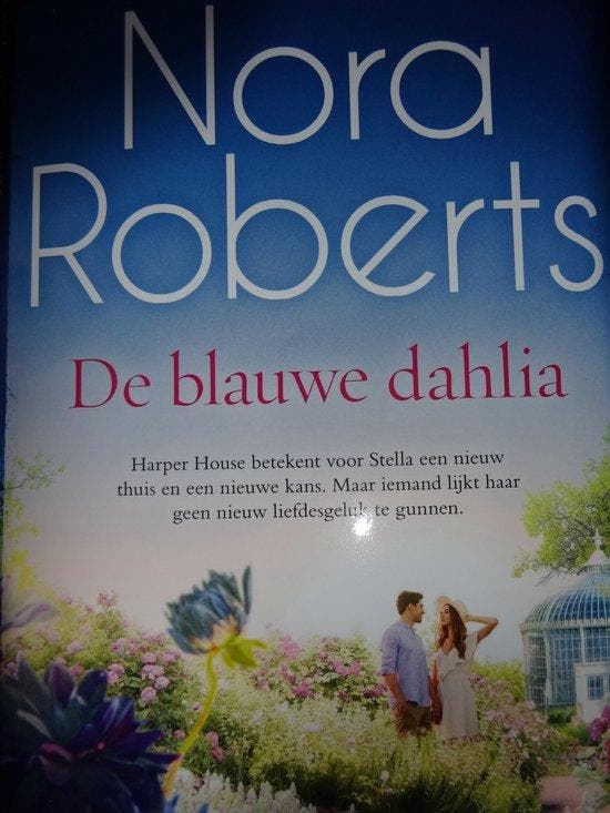 De blauwe Dahlia Nora Roberts 9789049203979 Nora Roberts, Livres, Livres Autre, Envoi