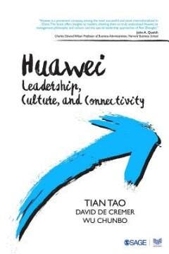 HUAWEI: Leadership, Culture, and Connectivity 9789386062055, Livres, Langue | Anglais, Envoi