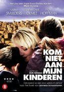 Kom niet aan mijn kinderen op DVD, Verzenden