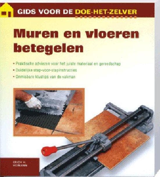 Gids doe het zelf Muren en vloeren betegelen 9789043821674, Livres, Littérature, Envoi