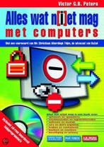 Alles wat n(i)et mag met computers 9789022948972, Verzenden, Gelezen, V.G.B. Peters
