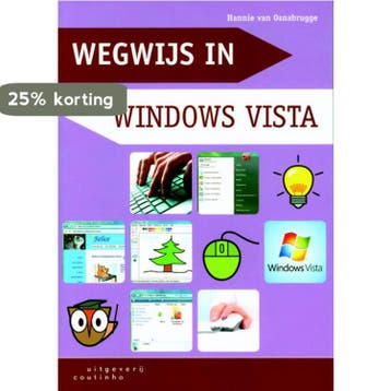 Wegwijs in Windows Vista / Wegwijs-serie 9789046900734, Verzenden, H. van Osnabrugge