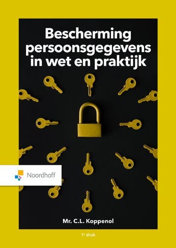 Bescherming persoonsgegevens in wet en praktijk, Boeken, Verzenden, Zo goed als nieuw, Mr. C.L. Koppenol