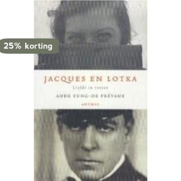 JACQUES EN LOTKA 9789041405371 A. Yung-de Prevaux, Verzenden, Gelezen, A. Yung-de Prevaux