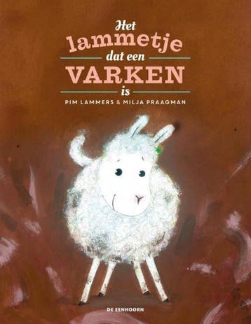 Het lammetje dat een varken is 9789462911994 Pim Lammers, Verzenden, Zo goed als nieuw, Pim Lammers