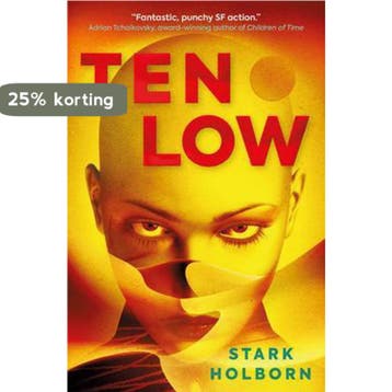 Ten Low 9781789096620 Stark Holborn, Verzenden, Stark Holborn