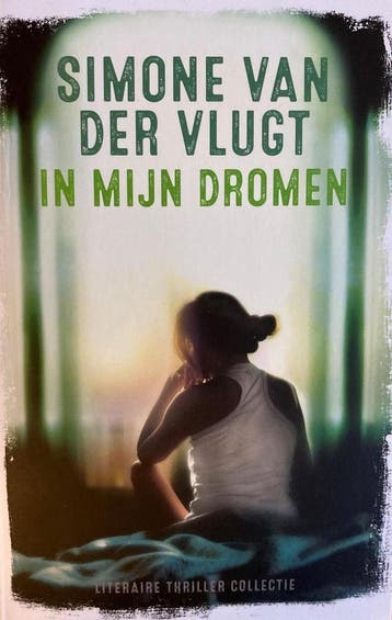 In mijn dromen 9789026343483 Simone van der Vlugt, Boeken, Verzenden, Gelezen, Simone van der Vlugt