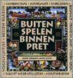 Buiten spelen, binnen pret 9789030321118 J. Drake, Boeken, Verzenden, Zo goed als nieuw, J. Drake