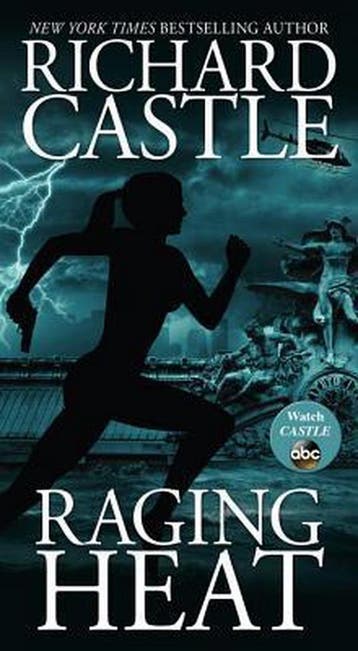 Raging Heat 9781484716359 Richard Castle, Boeken, Verzenden, Zo goed als nieuw, Richard Castle