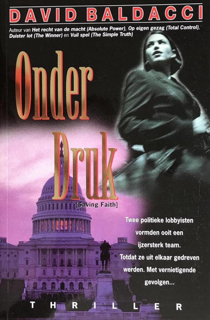 Onder druk 9789022984710 David Baldacci, Boeken, Thrillers, Gelezen, Verzenden